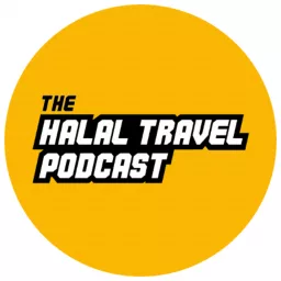 The Halal Travel Podcast