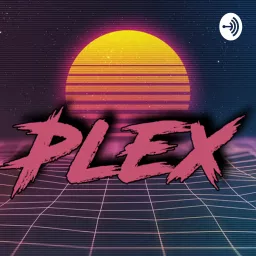 PLex Entertainment Podcast artwork