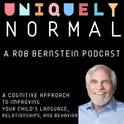 Uniquely Normal: A Rob Bernstein Podcast artwork