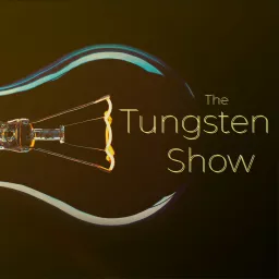 The Tungsten Show Podcast artwork