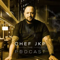 The Chef JKP Podcast artwork