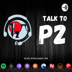 Talk to P2 Podcast artwork