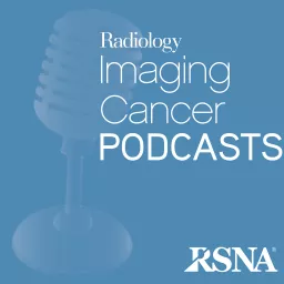 Radiology Imaging Cancer Podcasts | RSNA artwork