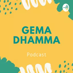 Gema Dhamma Podcast artwork