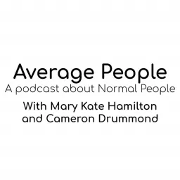 Average People: A 'Normal People' podcast