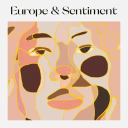 Europe et Sentiment Podcast artwork