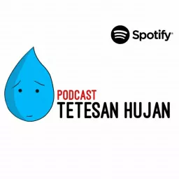 Tetesan Hujan Podcast artwork