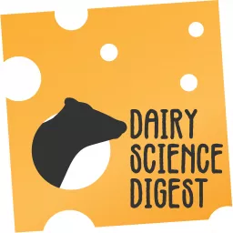Dairy Science Digest Podcast artwork
