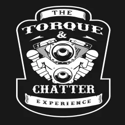 The Torque & Chatter Experience Podcast artwork