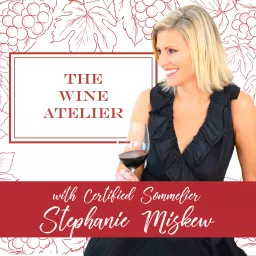 The Wine Atelier Podcast artwork