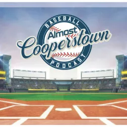 Almost Cooperstown Podcast artwork