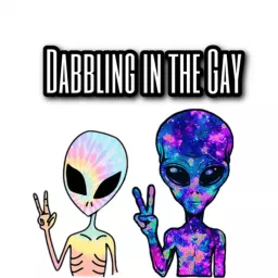 Dabbling in the Gay