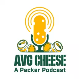 AVG Cheese: A Packer Podcast artwork