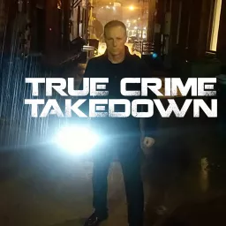 True Crime Takedown