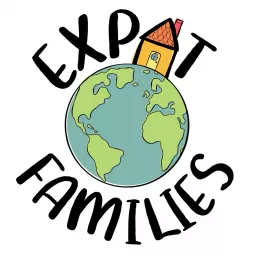 EXPAT FAMILIES Podcast artwork