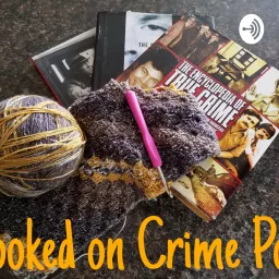 Hooked on Crime Pod Podcast artwork