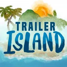 Trailer Island Podcast artwork