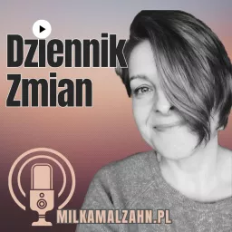 Dziennik Zmian — Miłka O. Malzahn