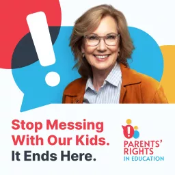 Parents' Rights Now! Podcast artwork