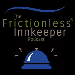 Frictionless Innkeeper Podcast artwork