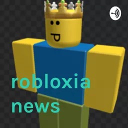 robloxia news Podcast artwork