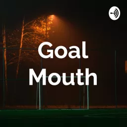 Goal Mouth