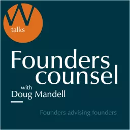 W talks: founders counsel Podcast artwork