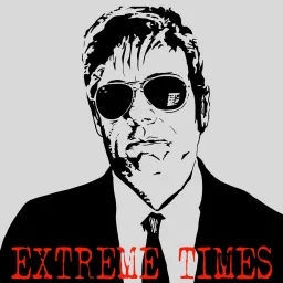 Extreme Times Podcast artwork