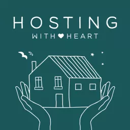 Hosting With Heart Podcast artwork