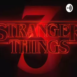 Stranger Things Podcast artwork