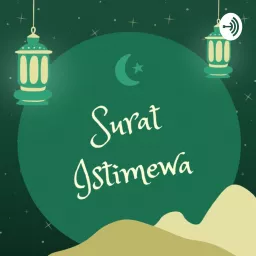 Surat Istimewa Podcast artwork