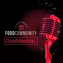 Foodcommunity Confidential Podcast artwork