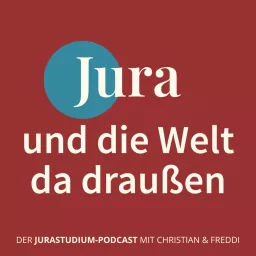 Jura und die Welt da draußen Podcast artwork