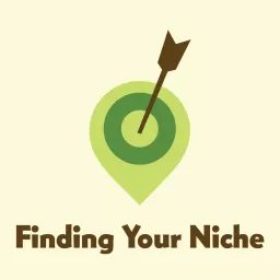 Finding Your Niche Podcast artwork