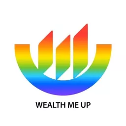 Wealth Me Up Podcast artwork