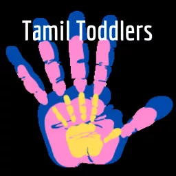 Tamil Toddlers Podcast artwork