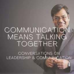 Communication Means Talking Together Podcast artwork
