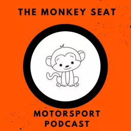 The Monkey Seat - Motorsport Podcast artwork