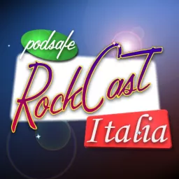 RockCast Italia Podcast artwork