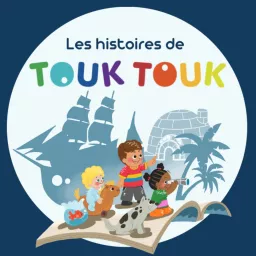 Les histoires de Touk Touk