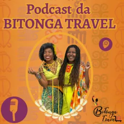 Podcast da Bitonga Travel