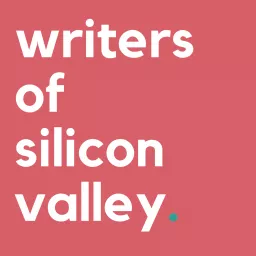 Writers of Silicon Valley Podcast artwork