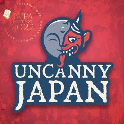 Uncanny Japan - Japanese Folklore, Folktales, Myths and Language Podcast artwork