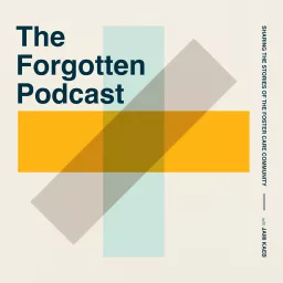 The Forgotten Podcast