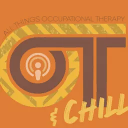 OT & Chill