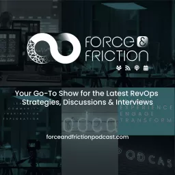 The Force & Friction Podcast
