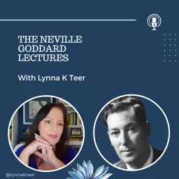 The Neville Goddard Lectures Podcast artwork