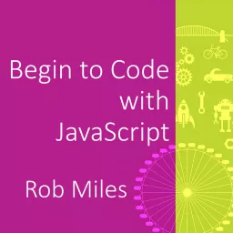 Begin to Code with JavaScript Podcast artwork