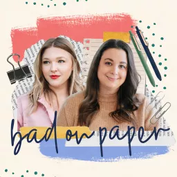 Bad On Paper Podcast artwork