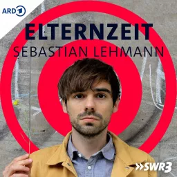 Sebastian Lehmann – Elternzeit Podcast artwork